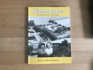 Husmandskone -Om liv og dagligdag i Lille Vildmose