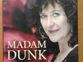Madam Dunk: fortælling fra et magisk liv