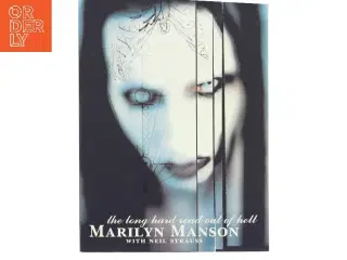 Marilyn Manson : the long hard road out of hell af Marilyn Manson (Bog)