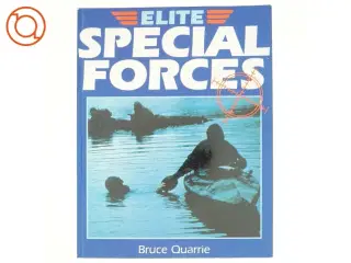 Elite Special Forces af Bruce Quarrie (Bog)