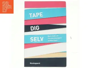 Tape dig selv af Christian Neergaard (Bog)