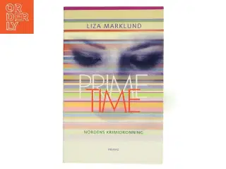 Primetime af Liza Marklund (Bog)