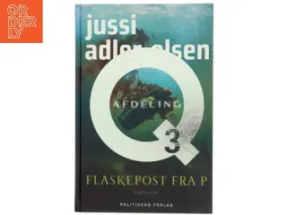 Flaskepost fra P : krimithriller af Jussi Adler-Olsen (Bog)