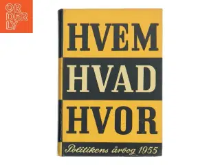 HVEM HVAD HVOR af <Bogens forfattere< (Bog)