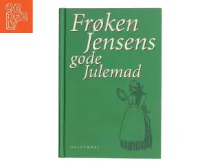 Frøken Jensens gode Julemad af Frøken Jensen (Bog)