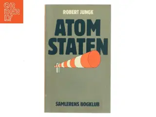 Atomstaten af Robert Jungk (Bog)