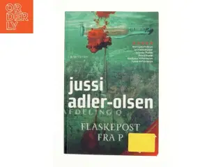 Flaskepost fra P af Jussi Adler-Olsen (Bog)