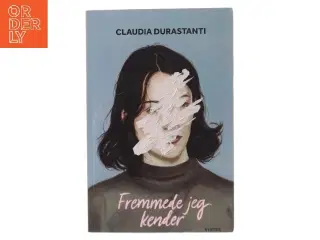 Fremmede jeg kender af Claudia Durastanti (Bog)
