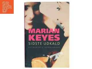 Sidste udkald af Marian Keyes (Bog)