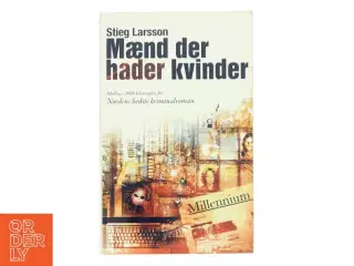 Mænd der hader kvinder af Stieg Larsson (Bog)
