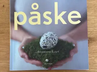 Pia Krøyer: Påske - dekorationer & pynt