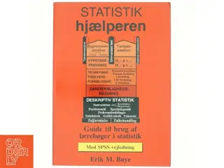 Statistik-hjælperen - med SPSS-vejledning af Erik Møllmann Bøye (Bog)