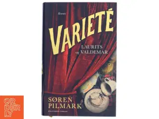 Varieté af Søren Pilmark (Bog)