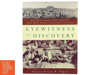 Eyewitness to Discovery af Brian M. Fagan (Bog)