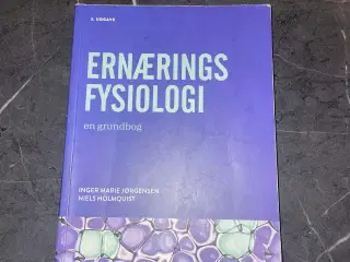 Ernærings fysiologi- En grundbog