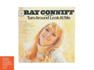 Ray Conniff and the singers Turn Around Look At Me Vinylplade