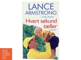 Hvert sekund tæller af Lance Armstrong (Bog)