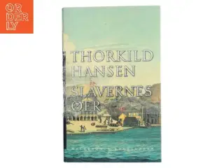 Slavernes kyst af Thorkild Hansen (f. 1927) (Bog)