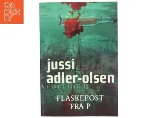 Flaskepost Fra P af Adler-Olsen, Jussi (Bog)