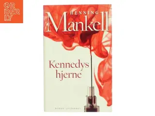Kennedys hjerne af Henning Mankell (Bog)