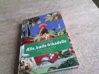 Ælle, bælle frikadelle - Kogebog