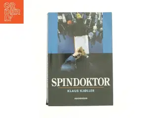 Spindoktor af Klaus Kjøller (Bog)