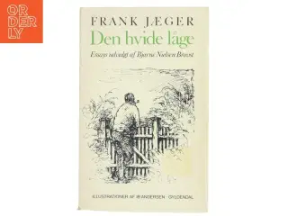 Den hvide låge af Frank Jæger (Bog) fra Gyldendal