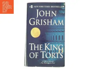 The King of Torts af John Grisham (Bog)