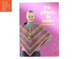 På pinde & nåle - flere favoritter af <Bogens forfattere< (Bog)