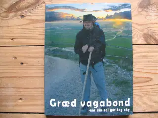 Græd vagabond - når din sol går bag sky