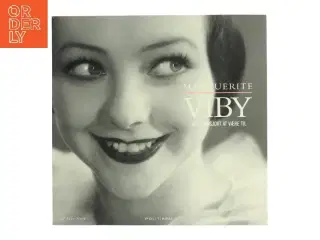 Marguerite Viby - Det var sjovt at være til af Ebbe Mørk (Bog)