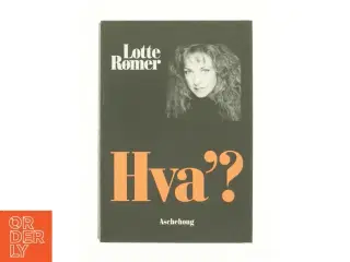 Hva&#39;? af Lotte Rømer (Bog)