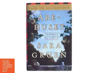 Abehuset af Sara Gruen (Bog)
