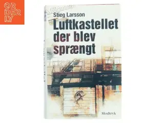 Luftkastellet der blev sprængt af Stieg Larsson (Bog)