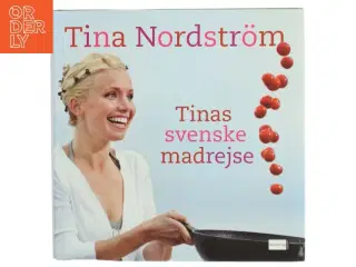 Tinas svenske madrejse af Tina Nordstrm (Bog)