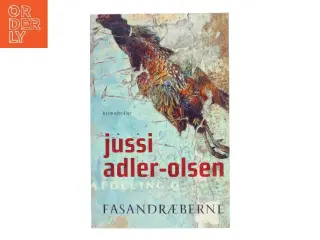 Fasandræberne : krimithriller af Jussi Adler-Olsen (Bog)