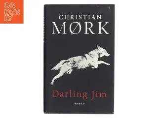 Darling Jim af Christian Mørk (Bog)
