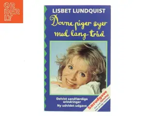 Dovne piger syer med lang tråd af Lisbet Lundquist (Bog)