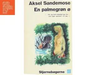 En palmegrøn ø af Aksel Sandemose (Bog)