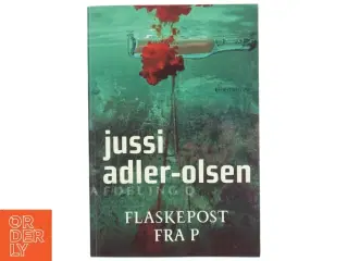 Flaskepost Fra P af Adler-Olsen, Jussi (Bog)