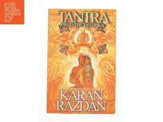Tantra and the tantrika af Karan Razdan (Bog)