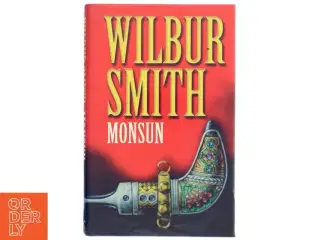 Wilbur Smith Monsun 2