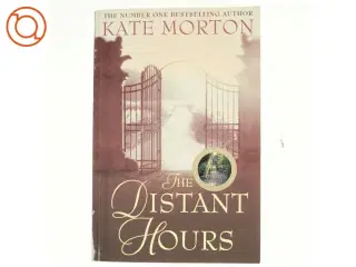 The distant hours af Kate Morton (Bog)