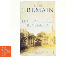 Letter to Sister Benedicta af Rose Tremain (Bog)