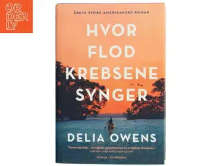 Hvor flodkrebsene synger af Delia Owens (Bog)