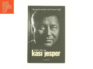 Sådan blev jeg Kasi Jesper af Carsten Graff, Jesper Nielsen (Bog)