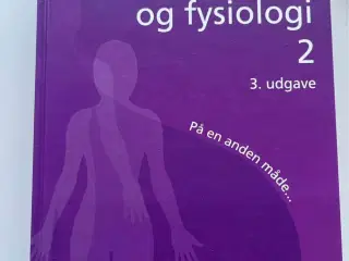 Anatomi og fysiologi 2 - på en anden måde