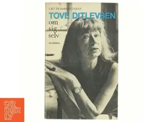 Tove Ditlevsen af sig selv af Tove Ditlevsen (bog)