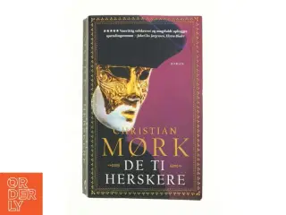 De ti herskere af Christian Mørk