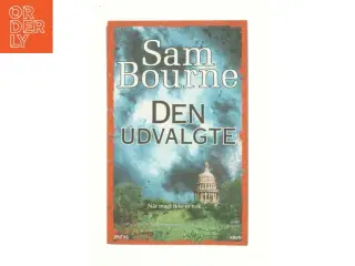 Den udvalgte af Sam Bourne (Bog)
